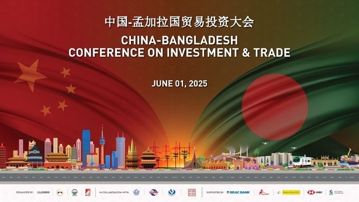 চীন-বাংলাদেশ ব্যবসা ও বিনিয়োগ সম্মেলন ১ জুন, অংশ নেবে ১০০ চীনা কোম্পানি