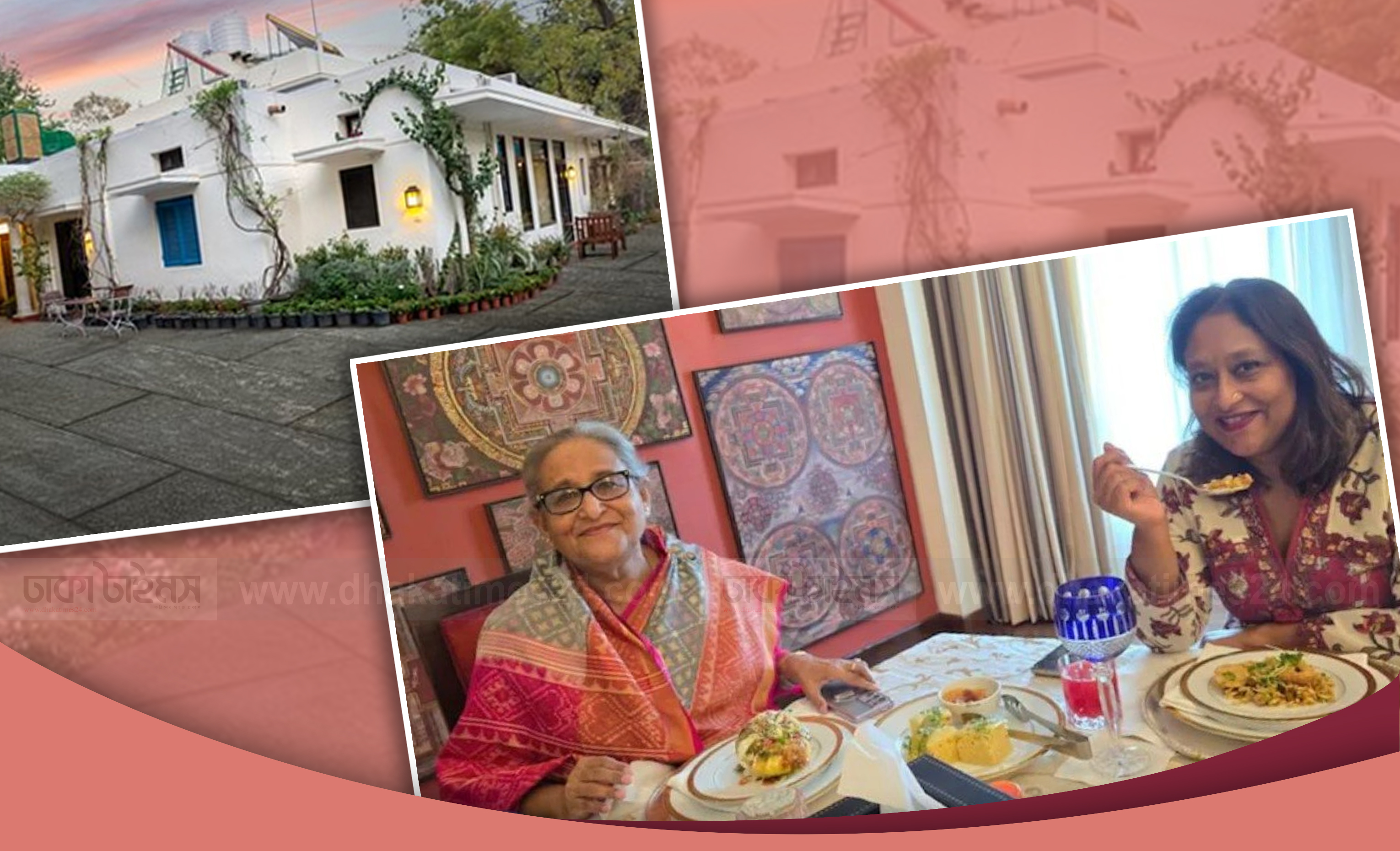 দিল্লিতে স্বৈরাচার শেখ হাসিনার বাংলো বাড়ি ঘিরে চাঞ্চল্যকর তথ্য
